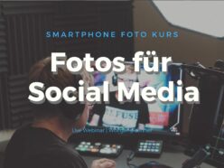 Webinar – Smartphone Foto Kurs